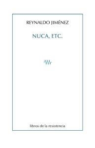 NUCA, ETC. | 9788419943460 | JIMÉNEZ, REYNALDO