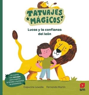LUCAS Y LA CONFIANZA DEL LEÓN | 9788411829779 | LEWALLE, CAPUCINE