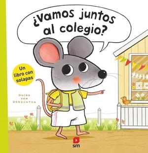 VAMOS JUNTOS AL COLEGIO? | 9788410552432 | VAN GENECHTEN, GUIDO