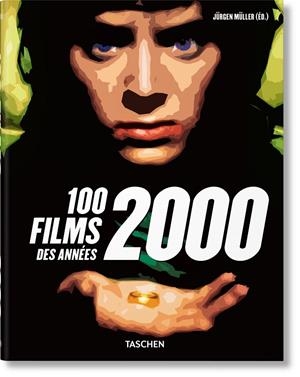 100 FILMS DES ANNÉES 2000 (ÉDITION EN FRANÇAIS) | 9783836587334