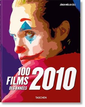 100 FILMS DES ANNÉES 2010 (ÉDITION EN FRANÇAIS) | 9783836584999