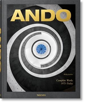 ANDO. COMPLETE WORKS 1975–TODAY. 2023 EDITION | 9783836589567 | JODIDIO, PHILIP