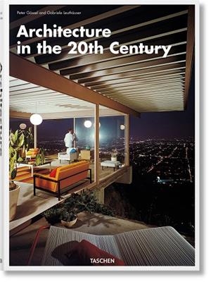ARCHITECTURE IN THE 20TH CENTURY (ENGLISH EDITION) | 9783836570909 | LEUTHÄUSER, GABRIELE/GÖSSEL, PETER