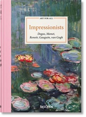 ART FOR ALL. IMPRESSIONISTS (ENGLISH EDITION) | 9783754401415 | GROWE, BERND/HEINRICH, CHRISTOPH/WALTHER, INGO F./FEIST, PETER H.