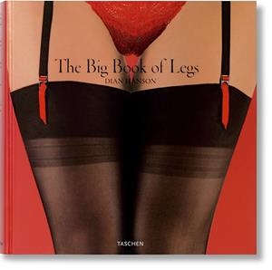 BIG BOOK OF LEGS, THE | 9783836596572 | HANSON, DIAN