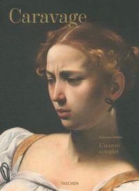 CARAVAGE. L'ŒUVRE COMPLET (ÉDITION EN FRANÇAIS) | 9783836555807