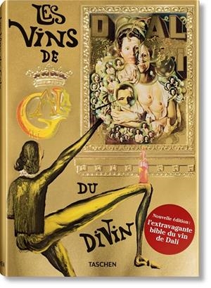 DALÍ. LES VINS DE GALA (ÉDITION EN FRANÇAIS) | 9783836567718