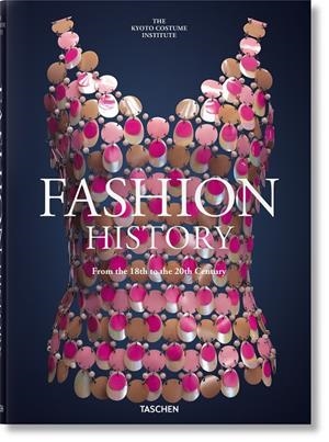 FASHION HISTORY FROM THE 18TH TO THE 20TH CENTURY (ENGLISH EDITION) | 9783836577915