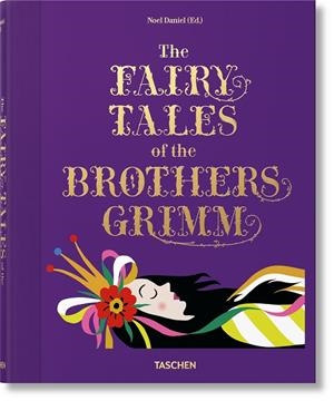 FAIRY TALES OF THE BROTHERS GRIMM, THE (ENGLISH EDITION) | 9783836526722