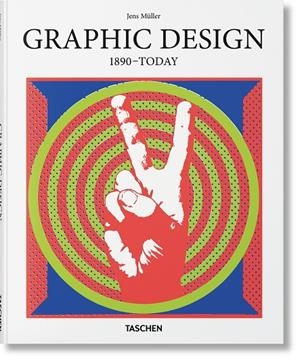 GRAPHIC DESIGN. 1890–TODAY (ENGLISH EDITION) | 9783754400241 | MÜLLER, JENS