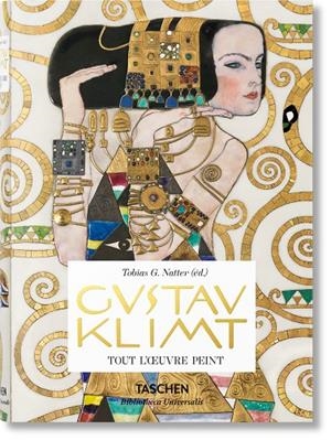 GUSTAV KLIMT. TOUT L'ŒUVRE PEINT (ÉDITION EN FRANÇAIS) | 9783836562898 | NATTER, TOBIAS G.