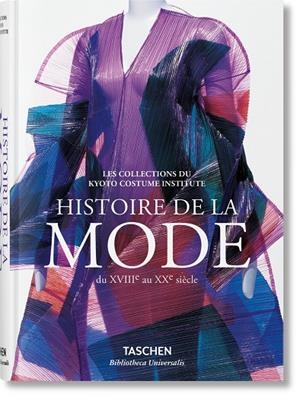 HISTOIRE DE LA MODE DU XVIIIE AU XXE SIÈCLE (ÉDITION EN FRANÇAIS) | 9783836557184