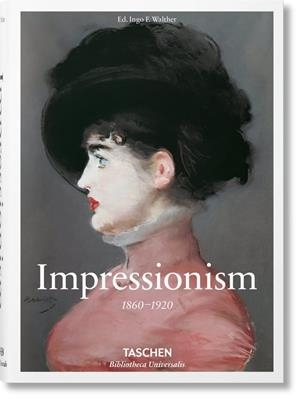 IMPRESSIONISM. 1860-1920 (ENGLISH EDITION) | 9783836557115