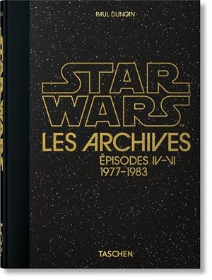 ARCHIVES STAR WARS, LES. 1977–1983 (45TH ED.) (ÉDITION EN FRANÇAIS) | 9783836581165