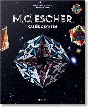 M. C. ESCHER. KALEIDOZYKLEN (GERMAN EDITION) | 9783836583688 | SCHATTSCHNEIDER, DORIS/WALKER, WALLACE G.