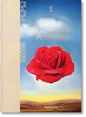 MAGIE DES PLANTES. LA BIBLIOTHÈQUE DE L'ÉSOTÉRISME (ÉDITION EN FRANÇAIS) | 9783836585651