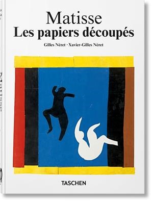 MATISSE. LES PAPIERS DÉCOUPÉS (40TH ED.) (ÉDITION EN FRANÇAIS) | 9783836589185