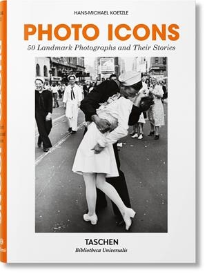 PHOTO ICONS. LA STORIA DI 50 FOTOGRAFIE STRAORDINARIE (ED. EN ITALIÀ) | 9783836580632 | KOETZLE, HANS-MICHAEL