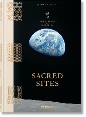 SACRED SITES. THE LIBRARY OF ESOTERICA (ENGLISH EDITION) | 9783836590600 | HUNDLEY, JESSICA