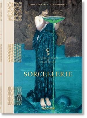 SORCELLERIE. LA BIBLIOTHÈQUE DE L'ÉSOTÉRISME (ÉDITION EN FRANÇAIS) | 9783836585620