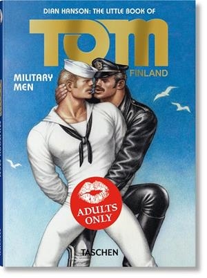 LITTLE BOOK OF TOM, THE. MILITARY MEN | 9783836588683