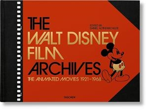 WALT DISNEY FILM ARCHIVES, THE. THE ANIMATED MOVIES 1921–1968 (GERMAN EDITION) | 9783836576673 | KOTHENSCHULTE, DANIEL