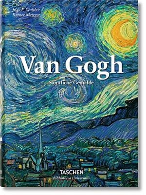 VAN GOGH. SÄMTLICHE GEMÄLDE (GERMAN EDITION) | 9783836557122 | WALTHER, INGO F./METZGER, RAINER