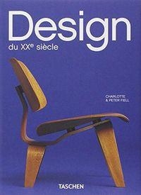 DESIGN DU XXE SIÈCLE (ÉDITION EN FRANÇAIS) | 9783836541091