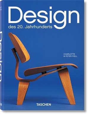 DESIGN DES 20. JAHRHUNDERTS (GERMAN EDITION) | 9783836541077 | FIELL, CHARLOTTE & PETER/TASCHEN
