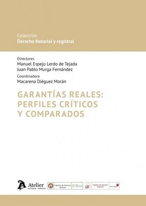 GARANTIAS REALES : PERFILES CRÍTICOS Y COMPARADOS | 9791388250538 | ESPEJO, MANUEL / MURGA, JUAN PABLO
