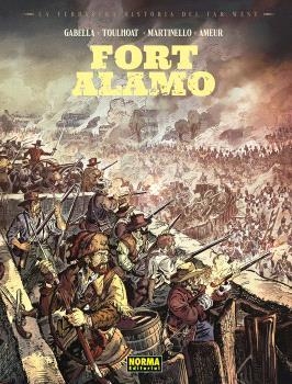VERDADERA HISTORIA DEL FAR WEST, LA : FORT ALAMO | 9788467985566 | AMEUR