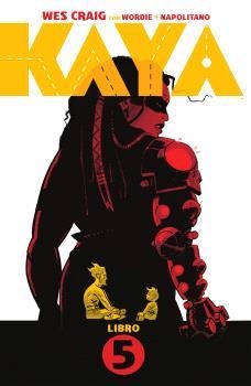 KAYA 05 : KAYA Y LA MINA DE ESCLAVOS 7 | 9788467984897 | CRAIG, WES