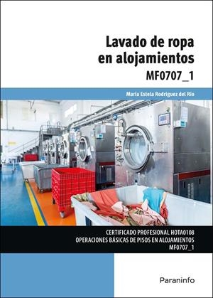 LAVADO DE ROPA EN ALOJAMIENTOS | 9788428365475 | RODRÍGUEZ DEL RÍO, Mª ESTELA