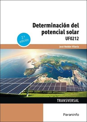 DETERMINACIÓN DEL POTENCIAL SOLAR (2ª EDICIÓN) | 9788428369930 | ROLDAN VILORIA, JOSE