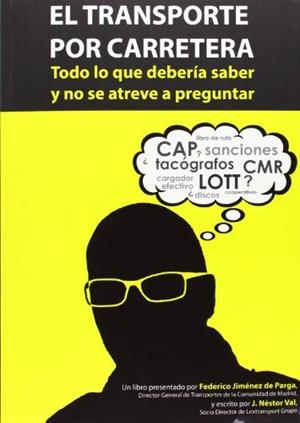 TRANSPORTE POR CARRETERA | 9788484597100 | VAL, J. NESTOR