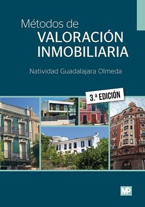 MÉTODOS DE VALORACIÓN INMOBILIARIA 3ª EDICIÓN | 9788419934505 | GUADALAJARA OLMEDA, NATIVIDAD
