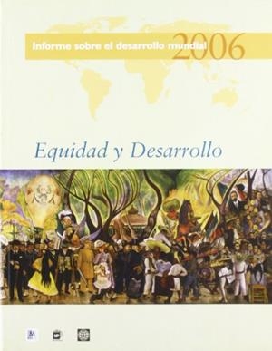 INFORME SOBRE EL DESARROLLO MUNDIAL 2006 EQUIDAD | 9788484762676 | MADDISON, ANGUS