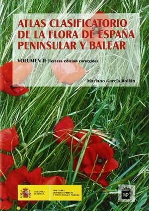 ATLAS CLASIFICATORIO DE LA FLORA DE ESPANA PENINSULAR | 9788484763895 | GARCIA ROLLAN, M.