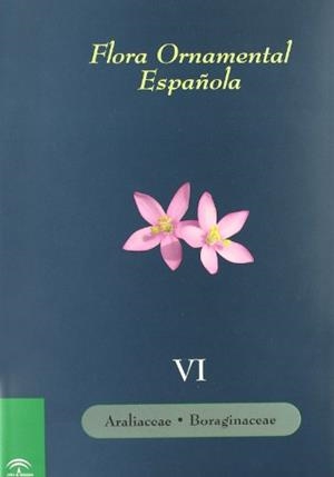FLORA ORNAMENTAL ESPAÑOLA T6 | 9788484763970 | SANCHEZ, J.