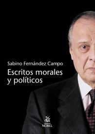 ESCRITOS MORALES Y POLITICOS | 9788484590149 | FERNÁNDEZ CAMPO, SABINO