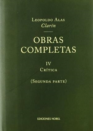 OBRAS C. CLARIN TOMO 4 (2ª PARTE) CRITICA | 9788484591139 | ALAS "CLARÍN", LEOPOLDO / BONET, LAUREANO