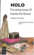 HOLO THE ADVENTURES OF GAIZKA DA SOUZA | 9788480103060 | HERNANDO, ALBERTO