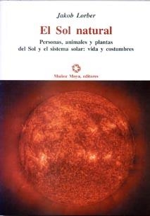 SOL NATURAL, EL | 9788496074361 | LORBER, JAKOB