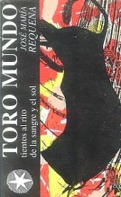 TORO MUNDO | 9788486335625 | REQUENA, JOSÉ MARIA