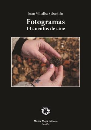 FOTOGRAMAS 14 CUENTOS DE CINE | 9788480102551 | VILLALBA SEBASTIAN, JUAN