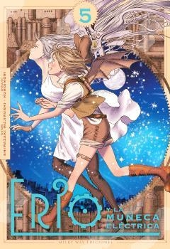 ERIO Y LA MUÑECA ELÉCTRICA 05 | 9791388055928 | MUJIRUSHI, SHIMAZAKI