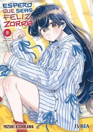 ESPERO QUE SEAS FELIZ, ZORRA 09 | 9791388450433 | KISHIKAWA, MIZUKI