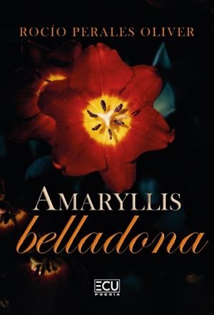 AMARYLLIS BELLADONA | 9791388125706 | PERALES OLIVER, ROCÍO