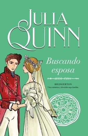 BUSCANDO ESPOSA (BRIDGERTON 8) | 9788410391611 | QUINN, JULIA