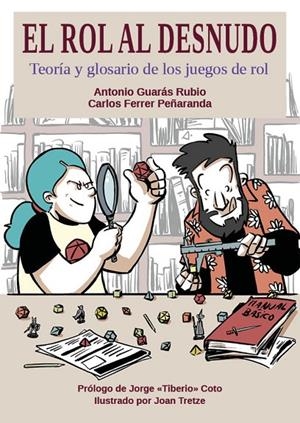 ROL AL DESNUDO, EL | 9791399068955 | GUARÁS RUBIO, ANTONIO / FERRER PEÑARANDA, CARLOS